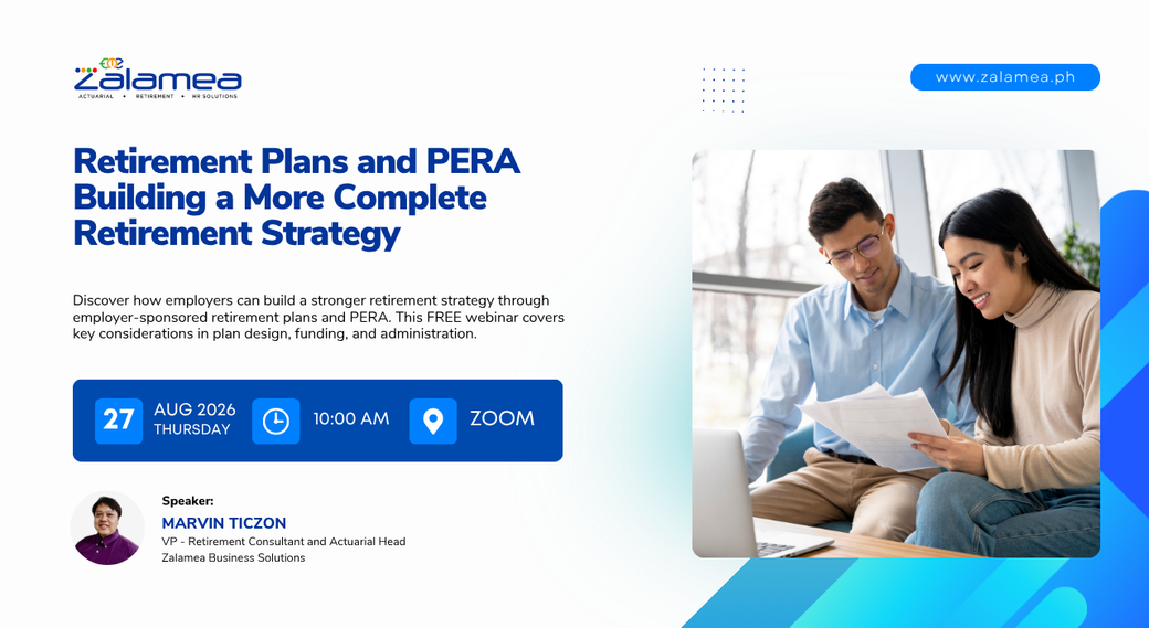 Retirement Plans and PERA, Building a More Complete Retirement Strategy. Free webinar, August 27, 2026, with Marvin Ticzon of Zalamea Actuarial Services.